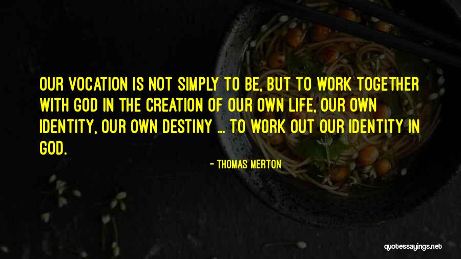 Finesta Corporation Quotes By Thomas Merton Finesta Corporation Quotes By Thomas Merton