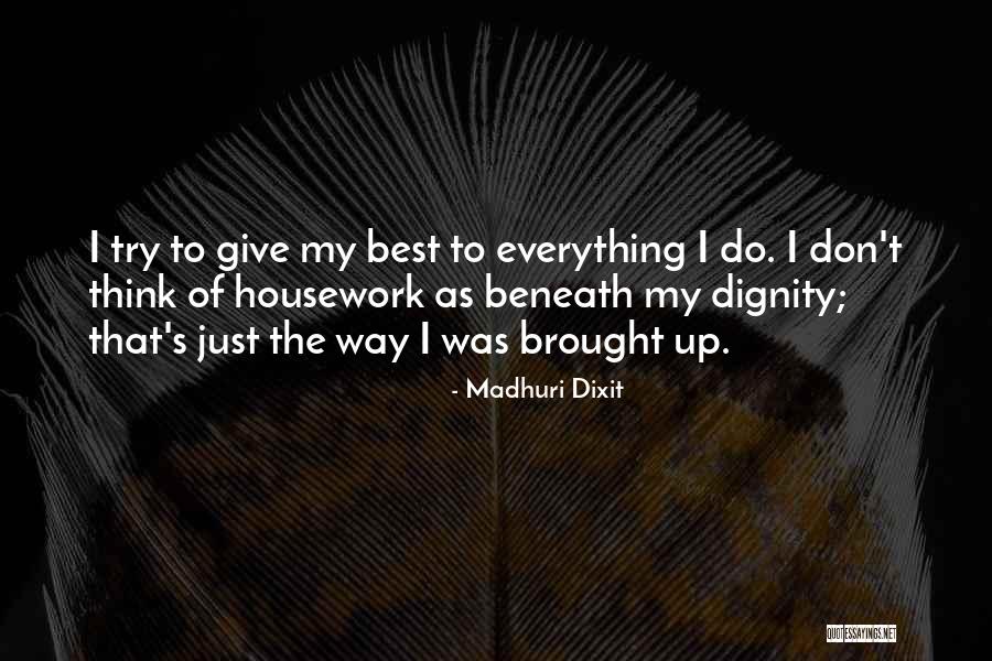 Finestre Alluminio Quotes By Madhuri Dixit Finestre Alluminio Quotes By Madhuri Dixit