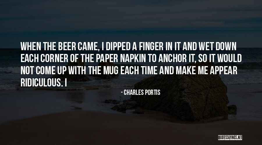 Finger Me Quotes By Charles Portis