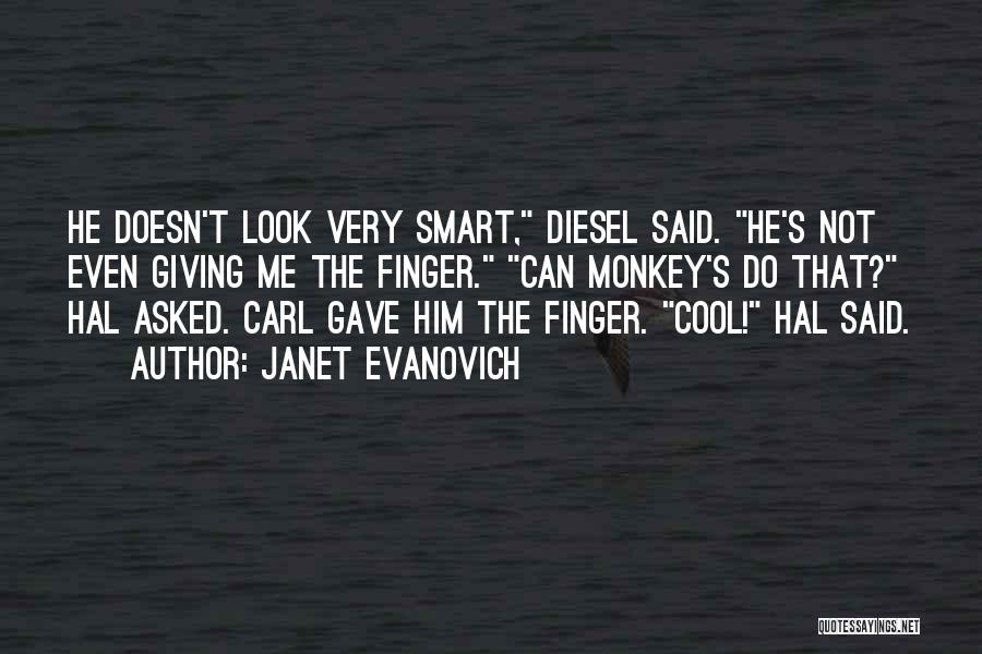 Finger Me Quotes By Janet Evanovich