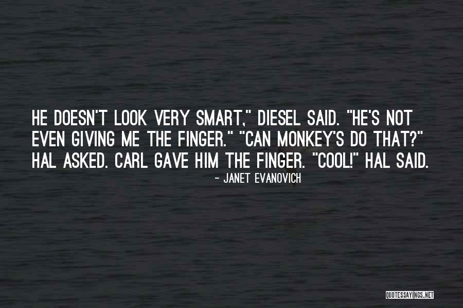 Finger Me Quotes By Janet Evanovich Finger Me Quotes By Janet Evanovich