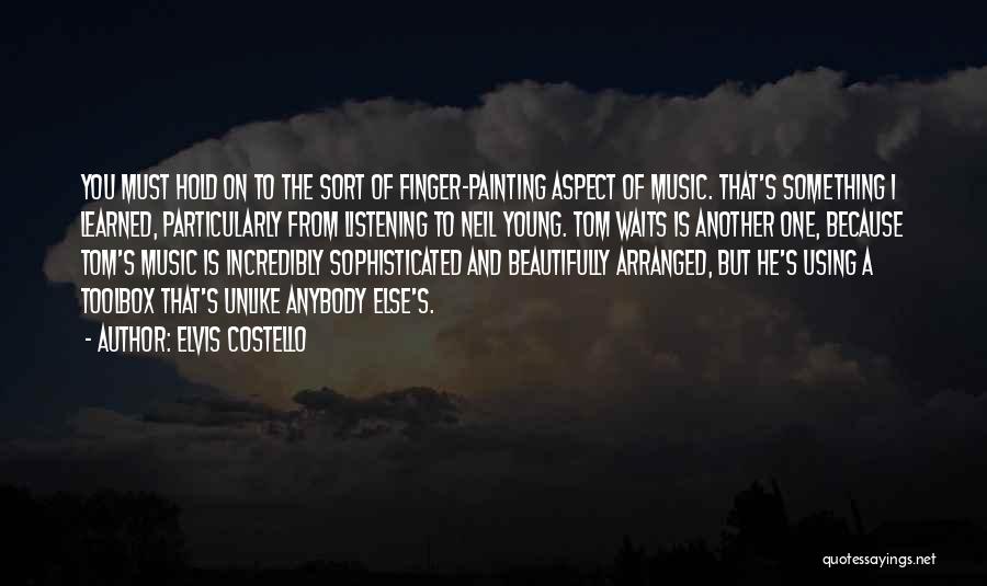 Finger Painting Quotes By Elvis Costello