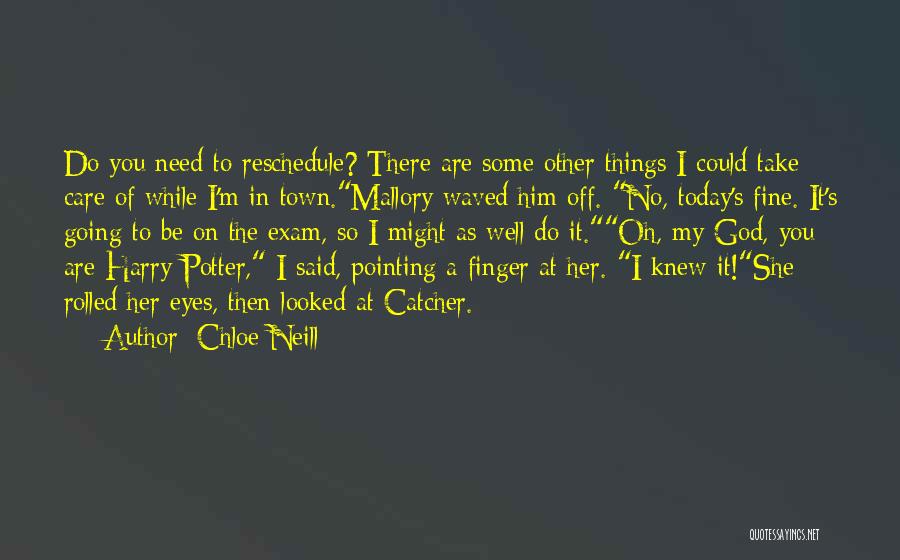 Finger Pointing Quotes By Chloe Neill
