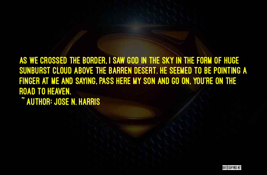 Finger Pointing Quotes By Jose N. Harris