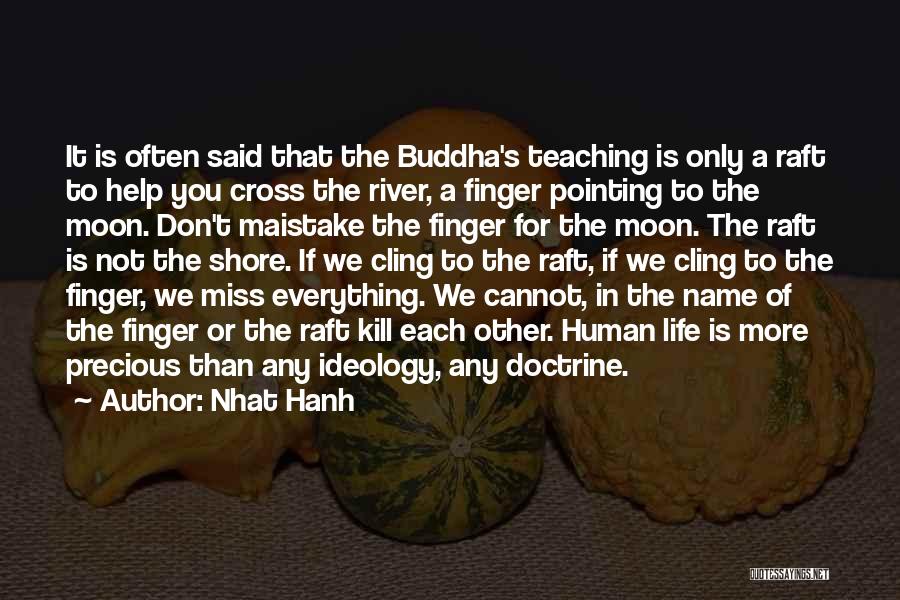 Finger Pointing Quotes By Nhat Hanh