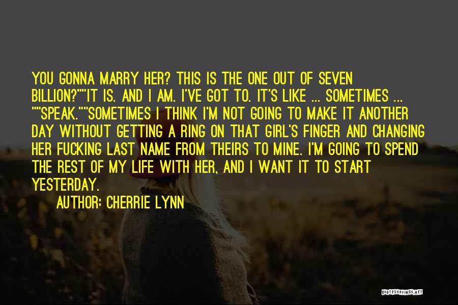Finger Ring Quotes By Cherrie Lynn