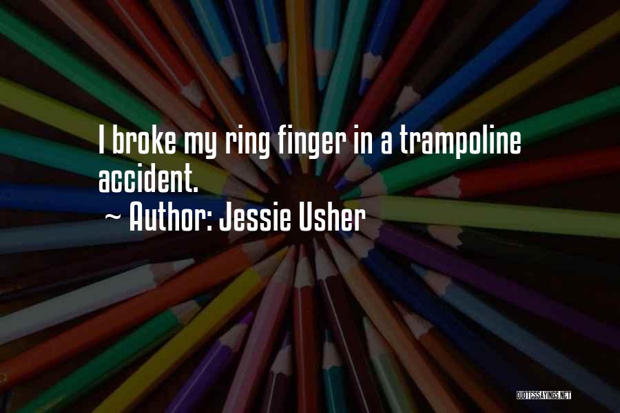 Finger Ring Quotes By Jessie Usher