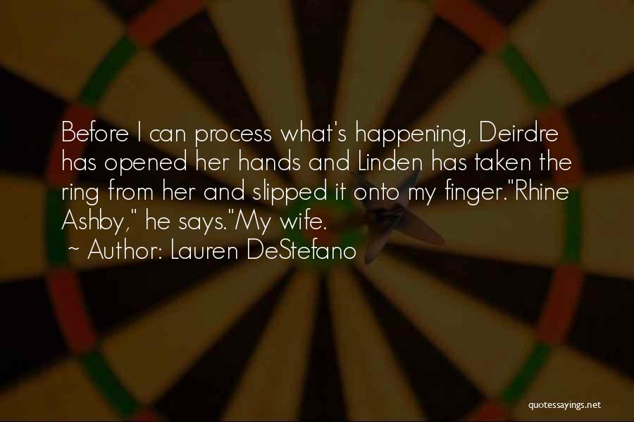 Finger Ring Quotes By Lauren DeStefano