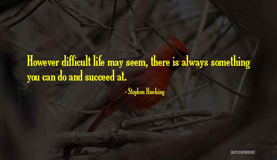 Fingeret Quotes By Stephen Hawking Fingeret Quotes By Stephen Hawking
