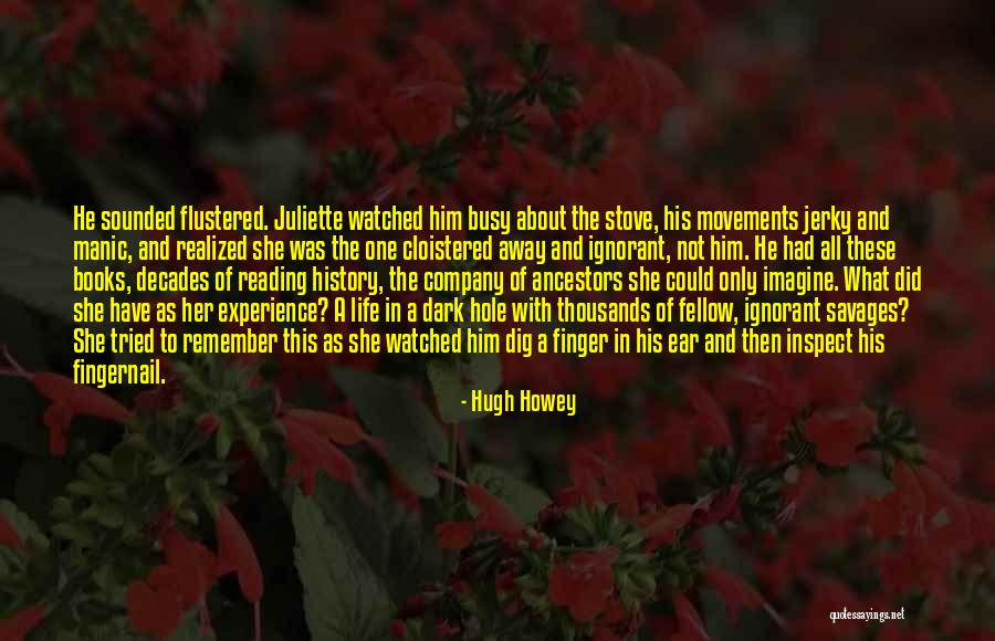 Fingernail Quotes By Hugh Howey Fingernail Quotes By Hugh Howey