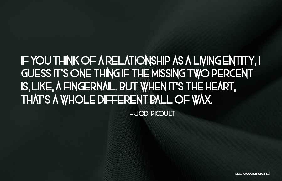 Fingernail Quotes By Jodi Picoult Fingernail Quotes By Jodi Picoult