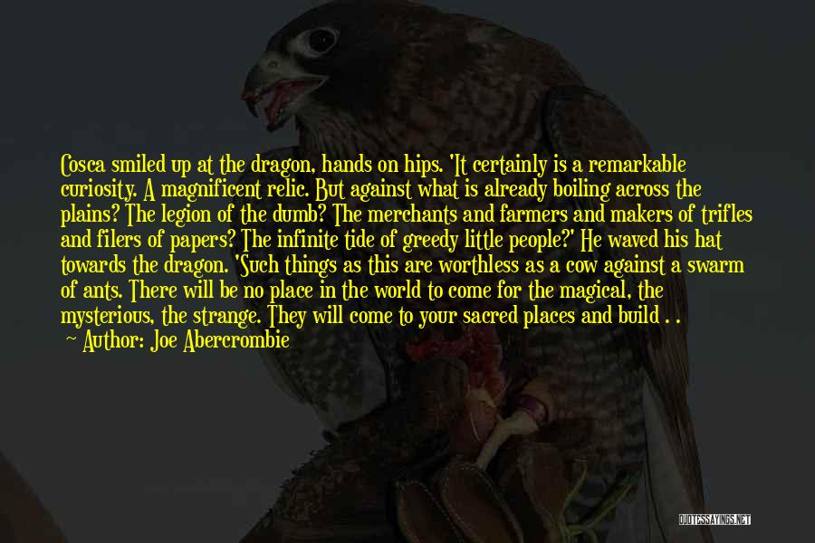 Fingernails Quotes By Joe Abercrombie