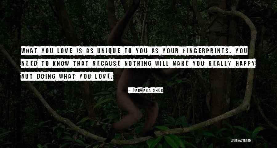 Fingerprints Love Quotes By Barbara Sher Fingerprints Love Quotes By Barbara Sher