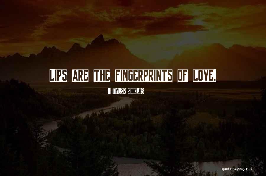 Fingerprints Love Quotes By Tyler Shields Fingerprints Love Quotes By Tyler Shields