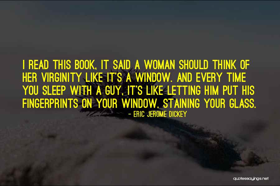Fingerprints Quotes By Eric Jerome Dickey