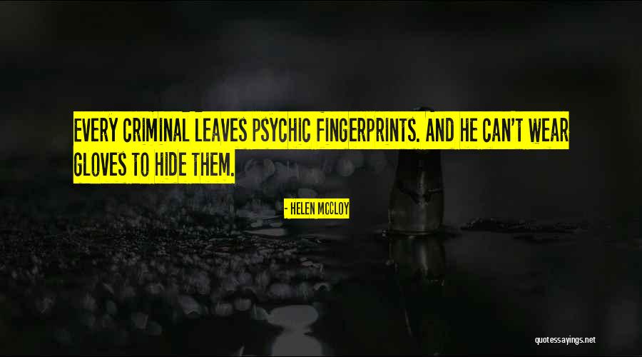 Fingerprints Quotes By Helen McCloy