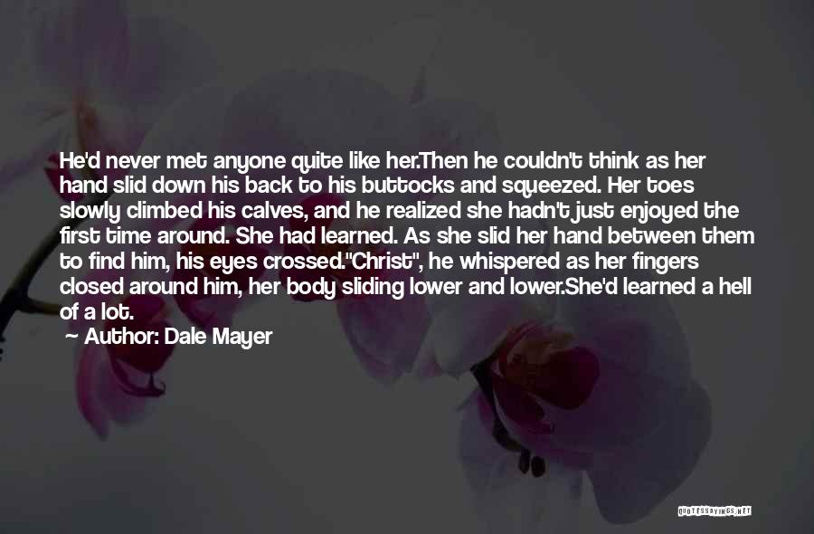 Fingers And Toes Quotes By Dale Mayer