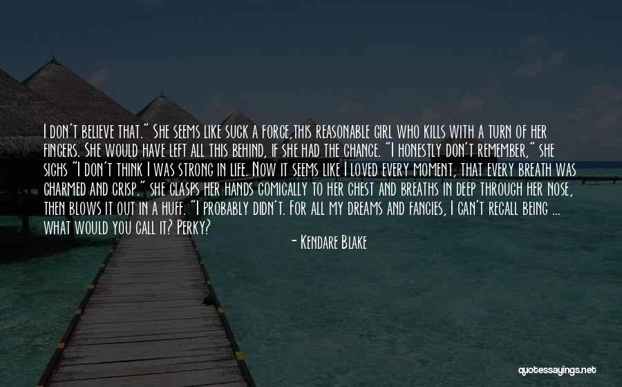 Fingers Nose Quotes By Kendare Blake Fingers Nose Quotes By Kendare Blake