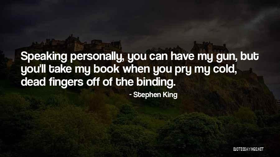 Fingers Quotes By Stephen King