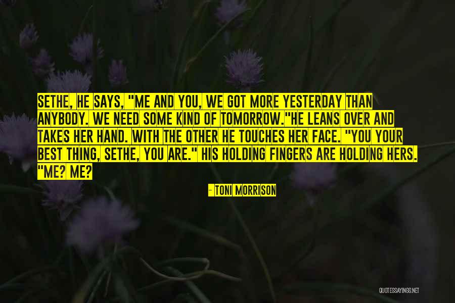 Fingers Quotes By Toni Morrison