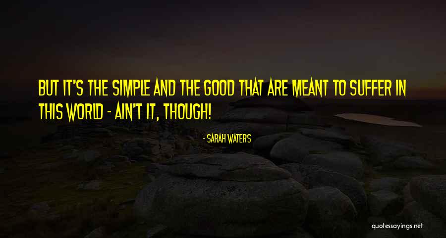 Fingersmith Sarah Quotes By Sarah Waters Fingersmith Sarah Quotes By Sarah Waters