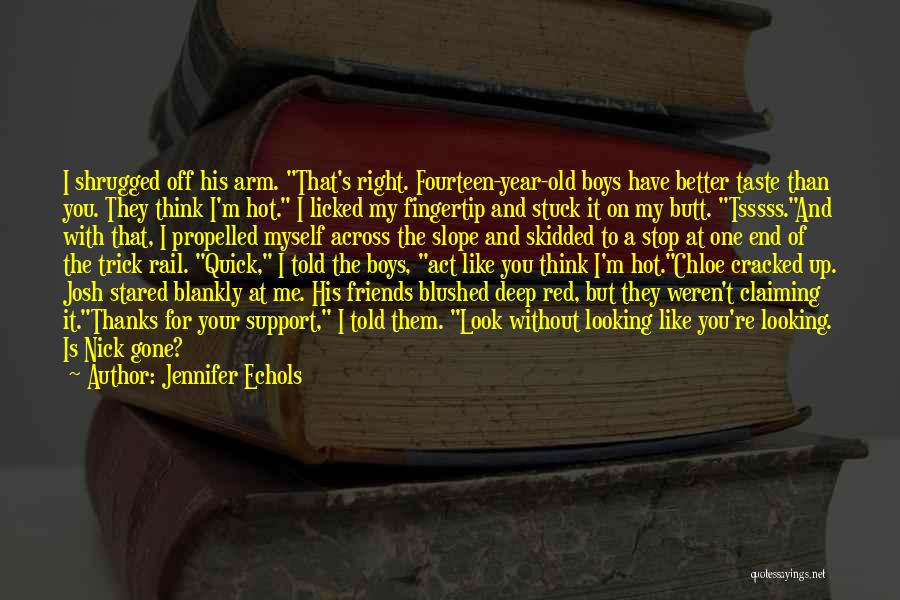 Fingertip Quotes By Jennifer Echols