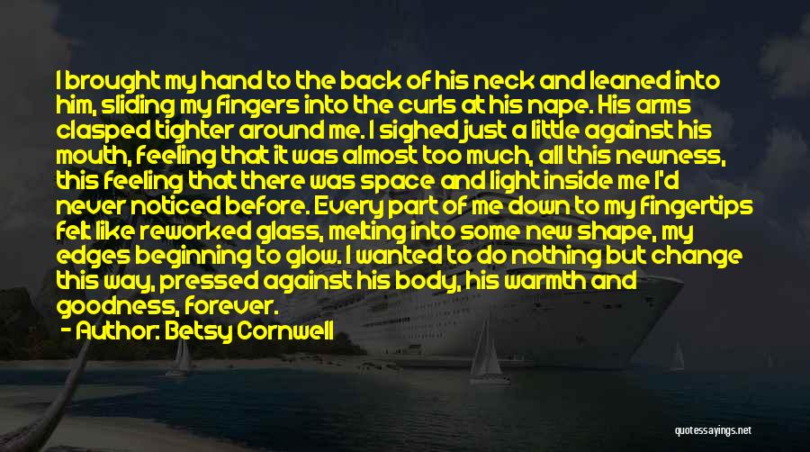 Fingertips Quotes By Betsy Cornwell