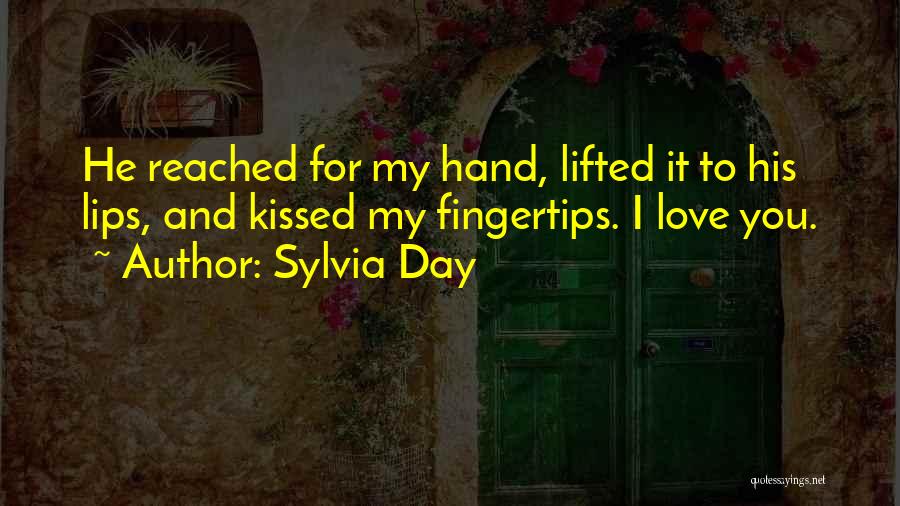 Fingertips Quotes By Sylvia Day