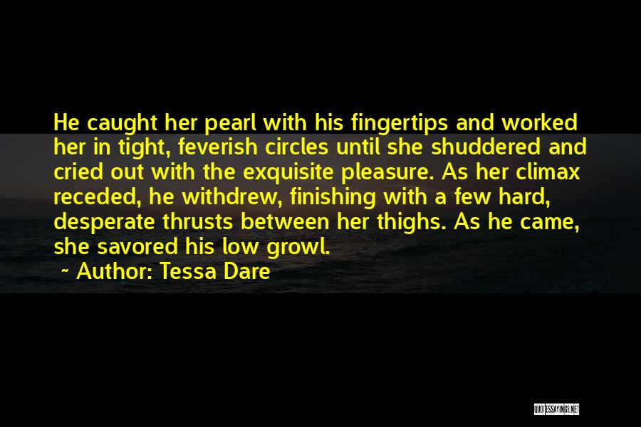 Fingertips Quotes By Tessa Dare