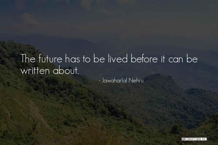 Fingit Quotes By Jawaharlal Nehru Fingit Quotes By Jawaharlal Nehru