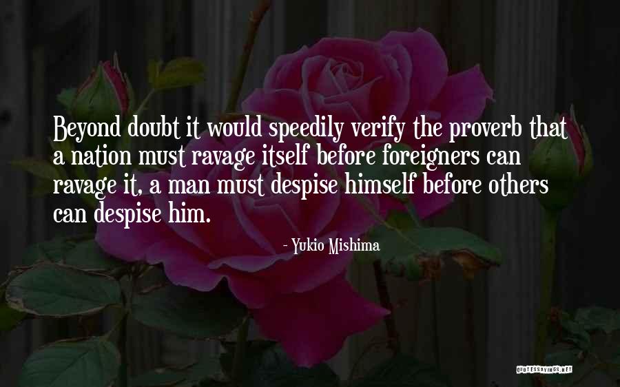 Fingit Quotes By Yukio Mishima Fingit Quotes By Yukio Mishima