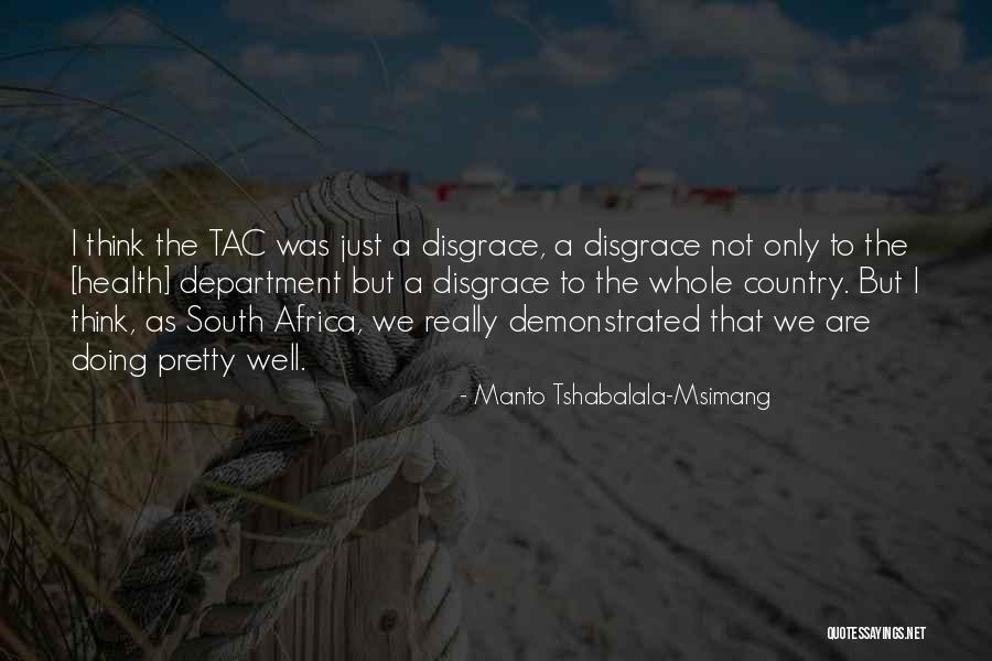 Fingrey Quotes By Manto Tshabalala-Msimang Fingrey Quotes By Manto Tshabalala-Msimang