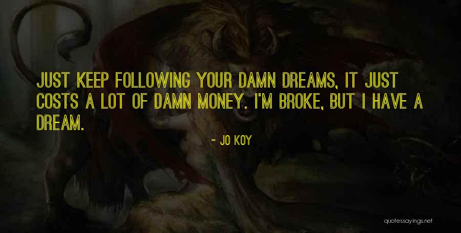 Finia Quotes By Jo Koy Finia Quotes By Jo Koy