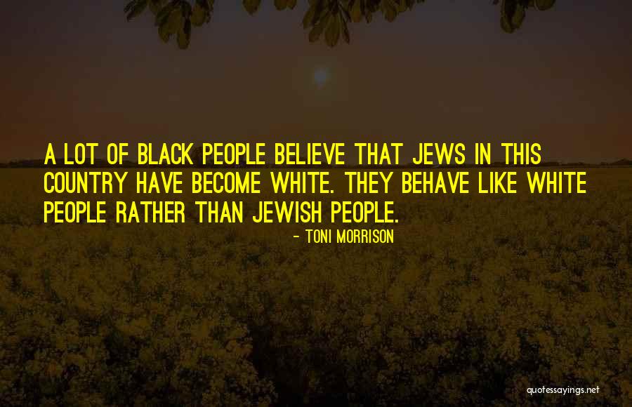 Finii Lui Quotes By Toni Morrison Finii Lui Quotes By Toni Morrison