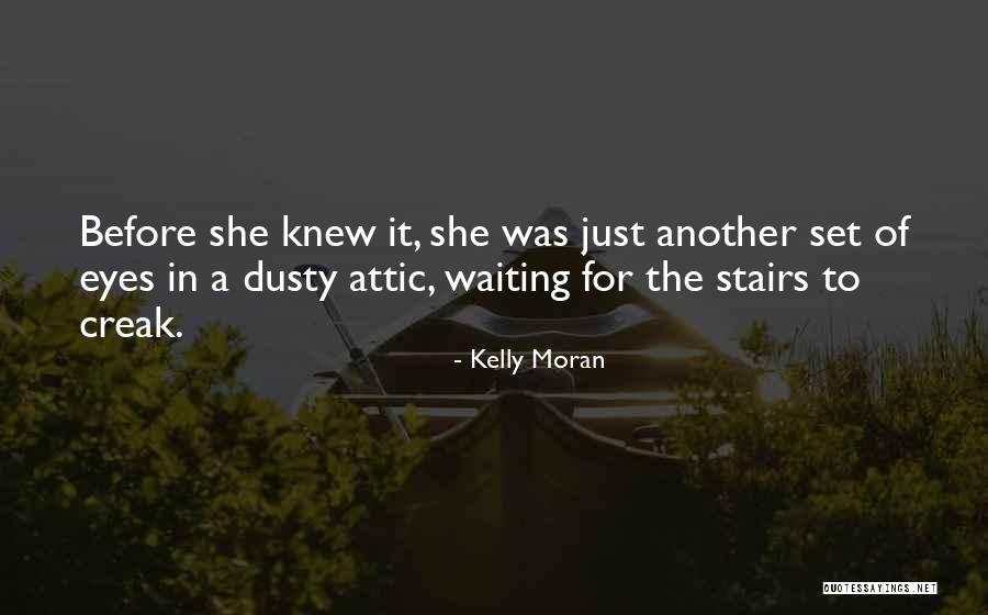Finire Conjugation Quotes By Kelly Moran Finire Conjugation Quotes By Kelly Moran