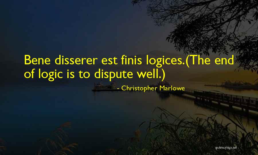 Finis Quotes By Christopher Marlowe Finis Quotes By Christopher Marlowe