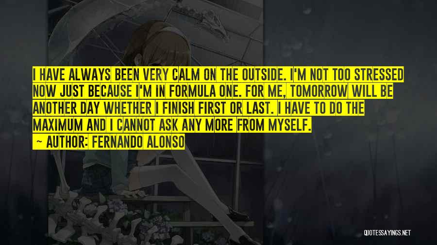 Finish Last Quotes By Fernando Alonso