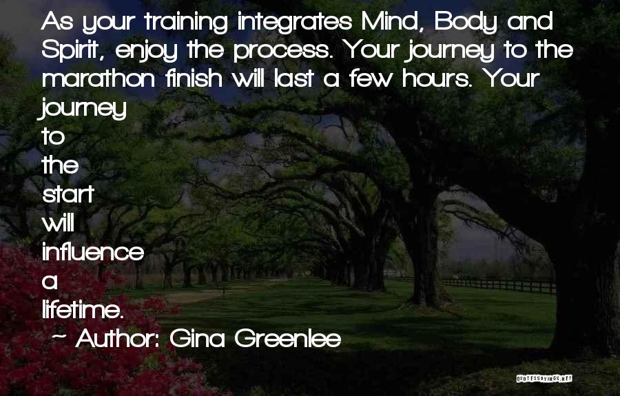 Finish Last Quotes By Gina Greenlee