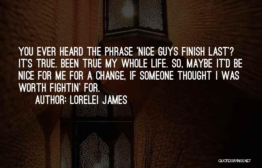 Finish Last Quotes By Lorelei James