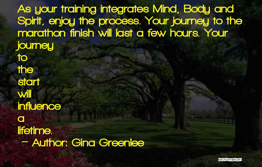 Finish Line Quotes By Gina Greenlee