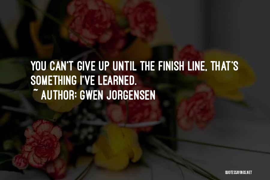 Finish Line Quotes By Gwen Jorgensen