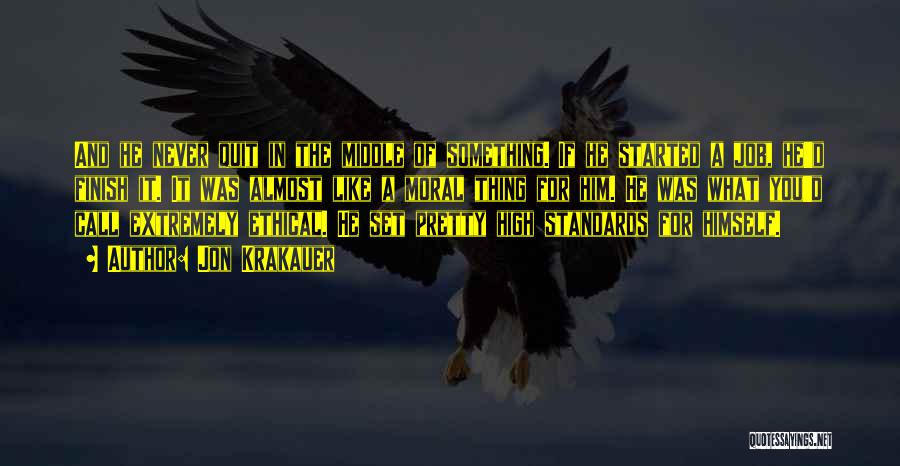 Finish What You've Started Quotes By Jon Krakauer
