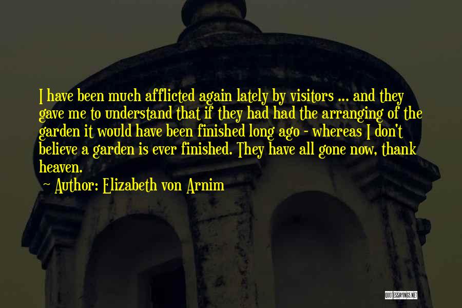 Finished Friendship Quotes By Elizabeth Von Arnim