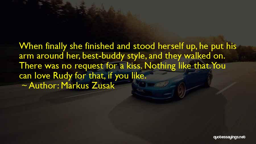 Finished Friendship Quotes By Markus Zusak