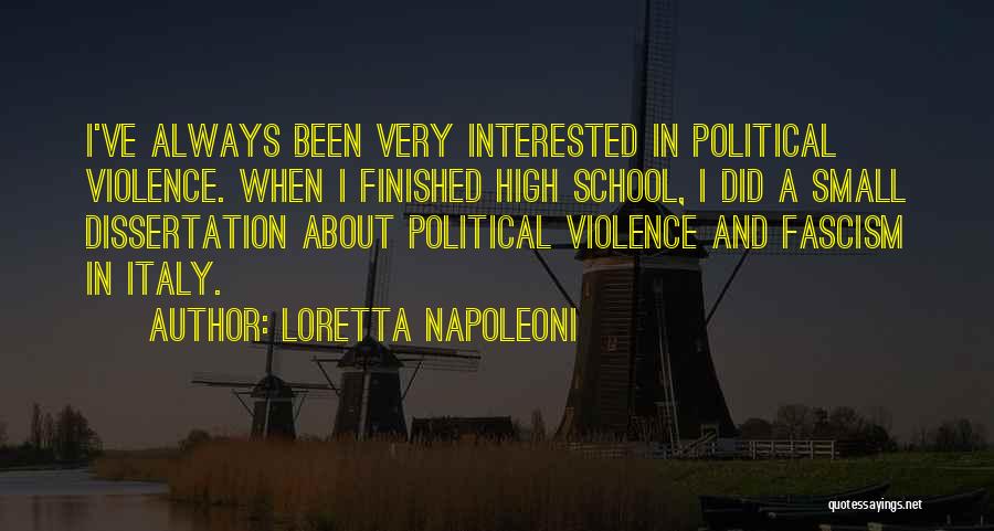 Finished High School Quotes By Loretta Napoleoni