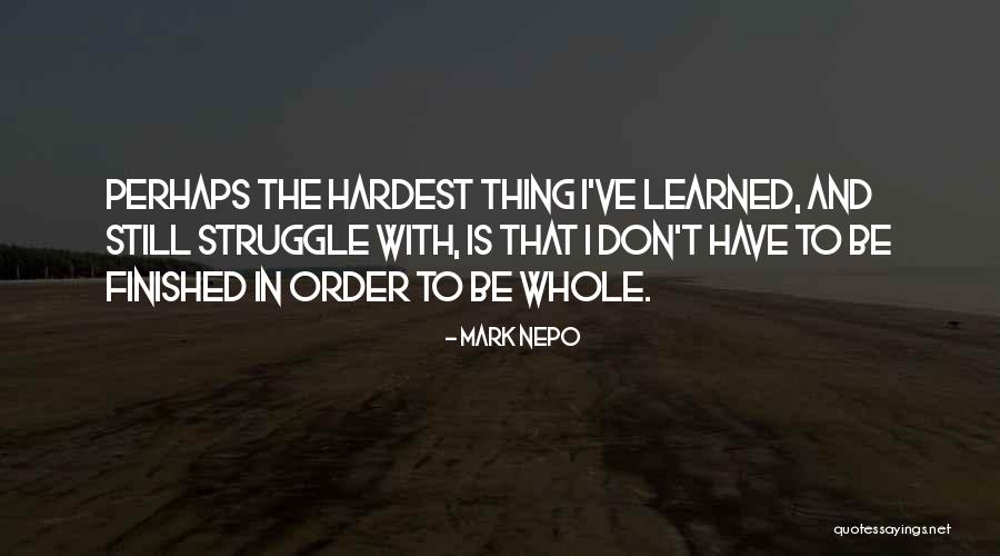 Finished Quotes By Mark Nepo Finished Quotes By Mark Nepo