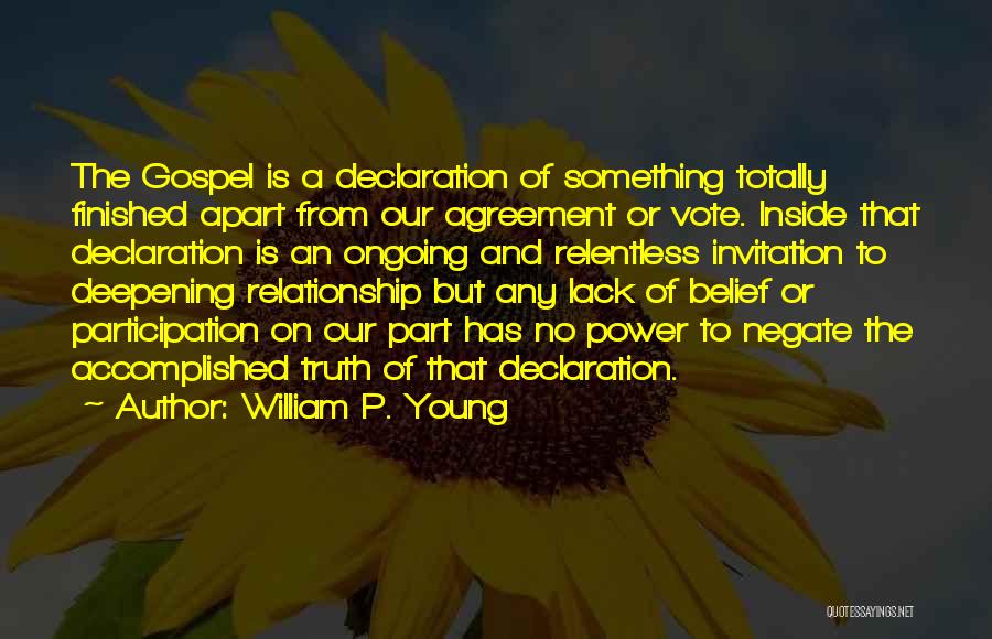 Finished Relationship Quotes By William P. Young