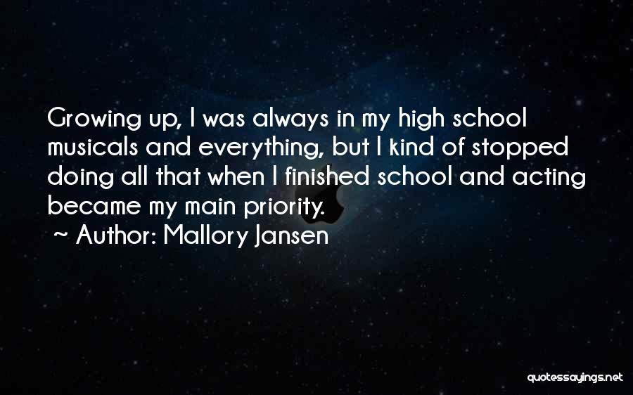 Finished School Quotes By Mallory Jansen