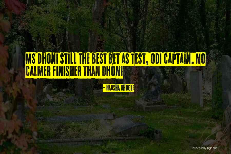 Finisher Quotes By Harsha Bhogle Finisher Quotes By Harsha Bhogle
