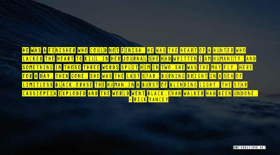 Finisher Quotes By Rick Yancey Finisher Quotes By Rick Yancey